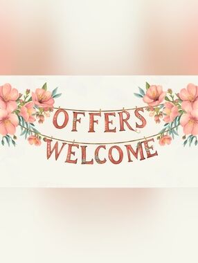 WE ♡ OFFERS!!
